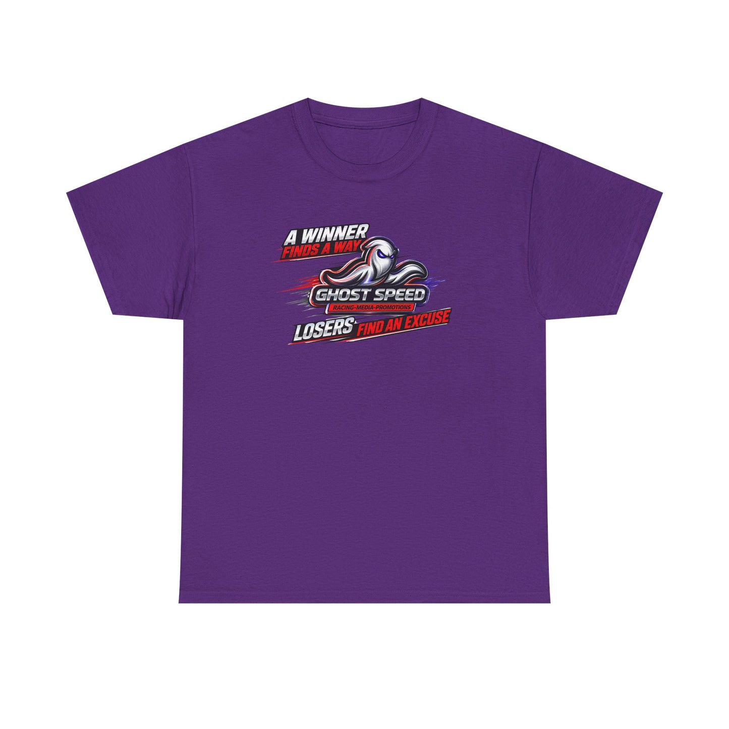 Winner Finds a Way, Losers find an excuse T SHIRT