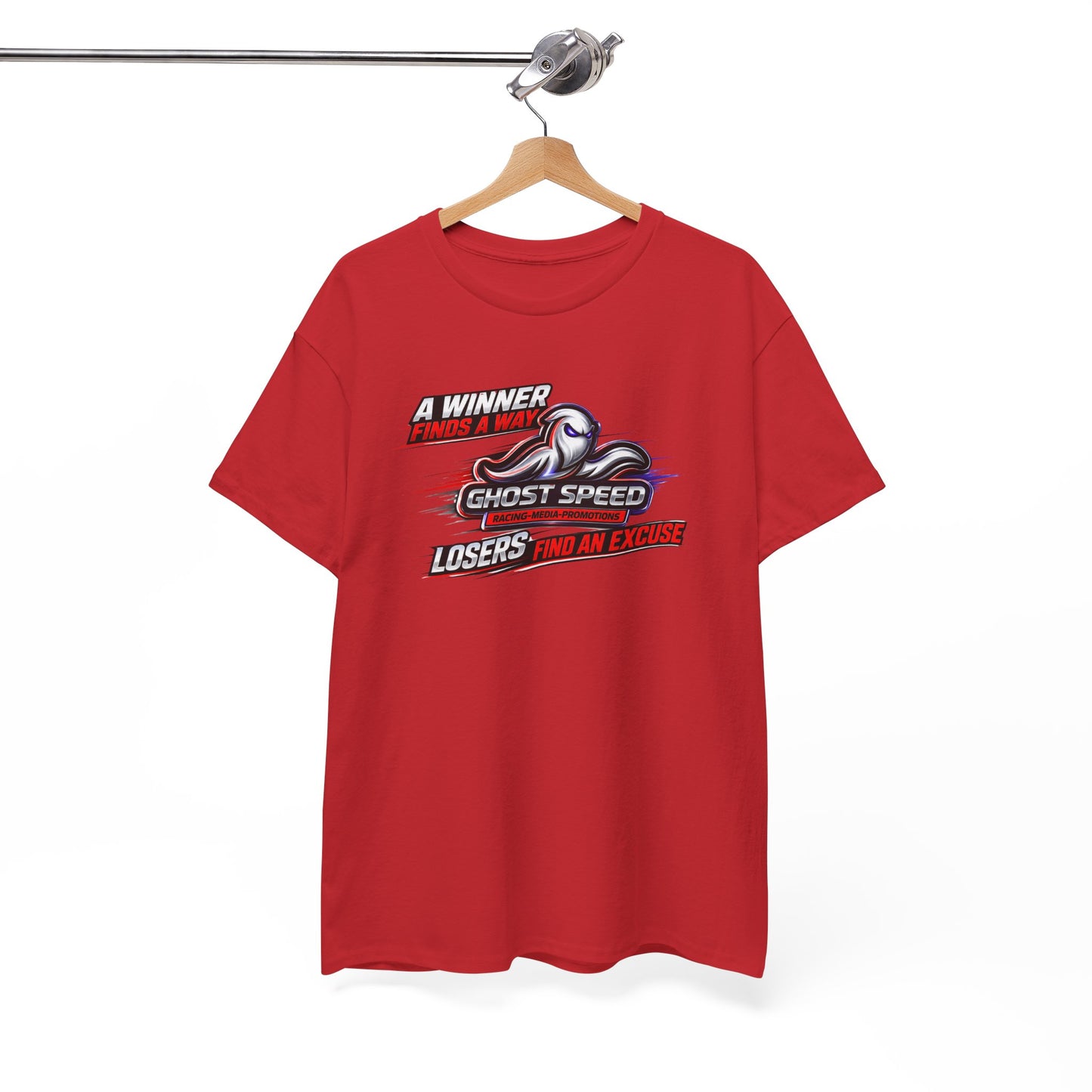 Winner Finds a Way, Losers find an excuse T SHIRT